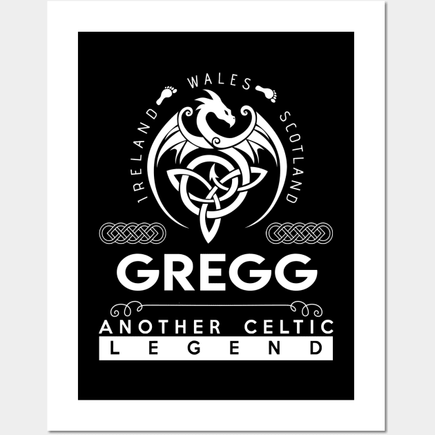 Gregg Name T Shirt - Another Celtic Legend Gregg Dragon Gift Item Wall Art by harpermargy8920